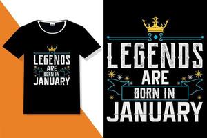 Popular phrase Legends are born in t shirt designs vector