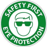 la seguridad primero ojo proteccion zona símbolo firmar en blanco antecedentes vector