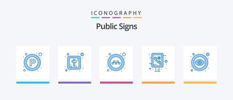 Public Signs Blue 5 Icon Pack Including public. eye. service. public. information. Creative Icons Design vector