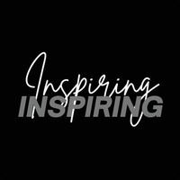 Inspiring typography word vector design on black background
