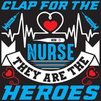 Clap for the nurse they are the heroes vector