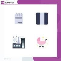 Universal Icon Symbols Group of 4 Modern Flat Icons of notepad factory signature horizontal baby Editable Vector Design Elements