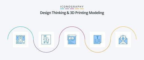 Design Thinking And D Printing Modeling Blue 5 Icon Pack Including mail. poster. arrow. text . brosher vector