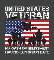 United States Veteran t-shirt design with USA flag. My oath of enlistment has no expiration date. vector