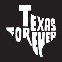 Texas forever typography design in Texas map shape. vector