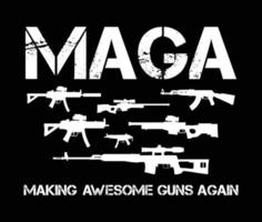 MAGA, Making Awesome Guns Again vector