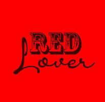 Red lover lettering on red background. red love lettering. vector