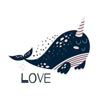 Narwhal text. Cute narwhal whale with text Love. Funny unicorn whale drawing for kids wall art. Kawaii sea graphic element. Sea animal for print design, posters. Vector cartoon character illustration.