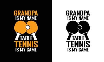 Ping Pong Table Tennis Quote T shirt design, typography vector