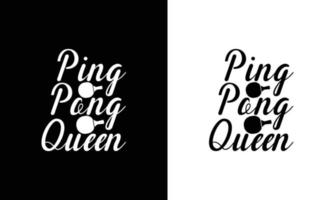 Ping Pong Table Tennis Quote T shirt design, typography vector