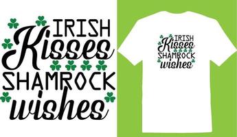 Irish Kisses And Shamrock Wishes T-shirt vector