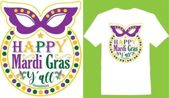 Happy Mardi Gras Yall T-shirt vector