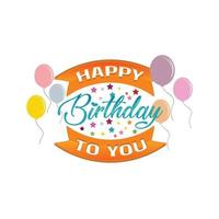 Vector colorful letter happy birthday to you concept design