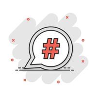 icono de hashtag de dibujos animados vectoriales en estilo cómico. Pictograma de ilustración del concepto de marketing en redes sociales. concepto de efecto de salpicadura de negocio de red hashtag. vector