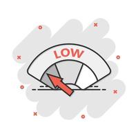 Cartoon low level icon in comic style. Speedometer, tachometer sign illustration pictogram. Low level splash business concept. vector