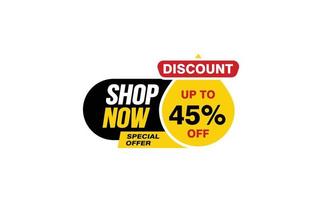 45 Percent SHOP NOW offer, clearance, promotion banner layout with sticker style. vector