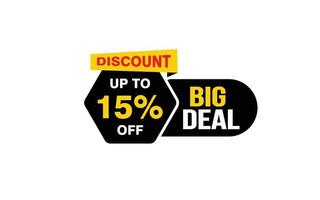 15 Percent BIG DEAL offer, clearance, promotion banner layout with sticker style. vector