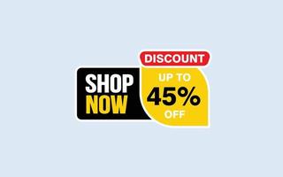 45 Percent SHOP NOW offer, clearance, promotion banner layout with sticker style. vector