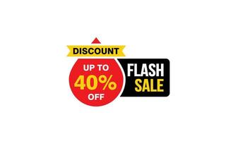 40 Percent FLASH SALE offer, clearance, promotion banner layout with sticker style. vector