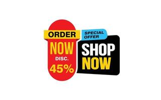 45 Percent SHOP NOW offer, clearance, promotion banner layout with sticker style. vector