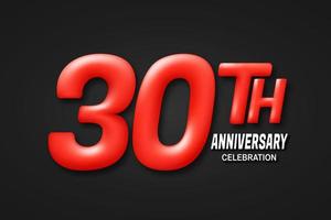 30 year anniversary template. 3d red number isolated on black background. for birthday or wedding greeting cards, etc. vector illustration