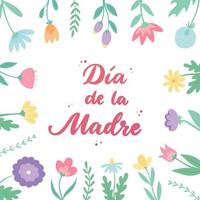 dia Delaware la madre - letras citar en Español madres día decorado con marco de mano dibujado flores silvestres bueno para carteles, huellas dactilares, tarjetas, etc. eps 10
