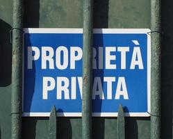 proprieta privata translation private property sign photo