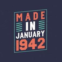 Made in January 1942. Birthday celebration for those born in January 1942 vector