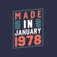 Made in January 1978. Birthday celebration for those born in January 1978 vector