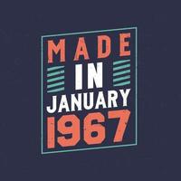 Made in January 1967. Birthday celebration for those born in January 1967 vector