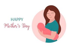 Happy Mothers Day holiday greeting card. Cute smiling woman holding newborn baby girl. Mom and little child. Vector flat illustration for Mothers day