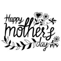 Set of vector hand lettering and floral patterns for Mother's Day, designed in black tones. It can be adapted to various applications such as cards, tshirt designs, gifts for moms, bag designs, mug