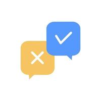 Flat survey reaction icon. Cancellation icons, confirmed signs of false rejection, accepted, decline, remove, clarification, question. Check and cross, dos and don'ts, yes or no on bubble speech. vector