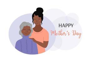 Happy Mothers Day greeting card. Elderly woman and adult daughter together. Smiling female family. Vector flat illustration. Mothers day holiday poster