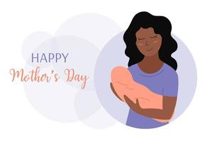 Happy Mothers Day holiday greeting card. Cute smiling african american woman holding newborn baby. Mom and little child. Vector flat illustration for Mothers day