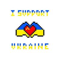 I support ukraine pixel. Yellow blue hands hold heart calling for help and sympathy for Ukraine. Hope for peace and support of the whole vector world