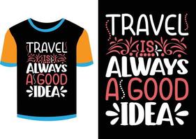 Motivational  Quotes T-shirt Design vector