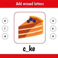 Learning English words. Add missed letters. Cake vector