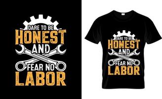 Labor Day  t-shirt design, Labor Day  t-shirt slogan and apparel design, Labor Day  typography, Labor Day  vector, Labor Day  illustration vector