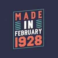 Made in February 1928. Birthday celebration for those born in February 1928 vector