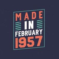 Made in February 1957. Birthday celebration for those born in February 1957 vector