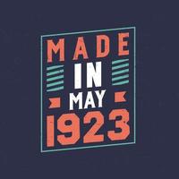 Made in May 1923. Birthday celebration for those born in May 1923 vector