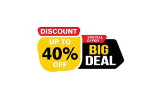 40 Percent BIG DEAL offer, clearance, promotion banner layout with sticker style. vector