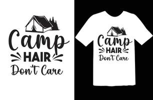 Camp hair Don't Care svg design vector