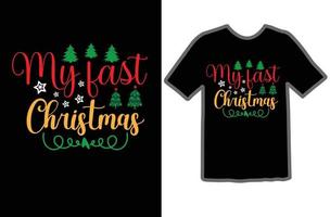 My fast christmas svg shirt design vector