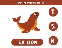 Find missing letter with cartoon cute sea lion. Spelling worksheet. vector