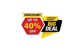40 Percent BIG DEAL offer, clearance, promotion banner layout with sticker style. vector