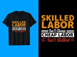Labor T-Shirt Design vector