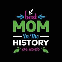 MOTHER DAY T-SHIRT DESIGN vector