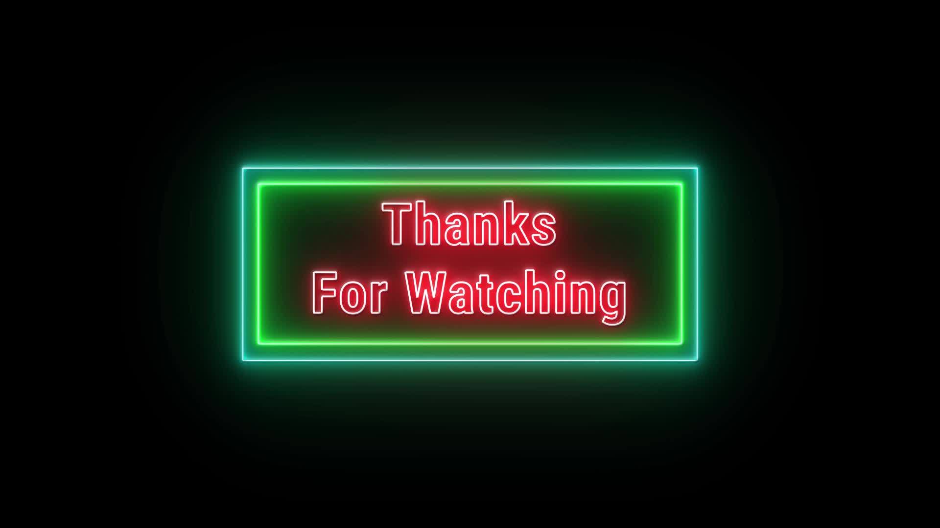 Thanks For Watching Neon Red Fluorescent Text Animation Green Frame On Black Background 19971692 